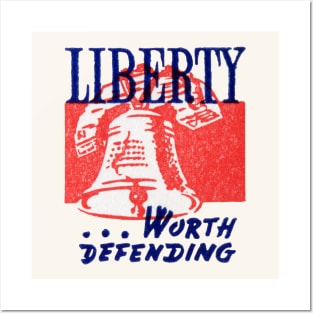 WWII Liberty, Worth Defending Posters and Art